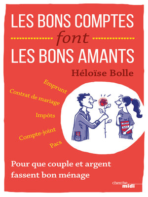 cover image of Les Bons Comptes font les bons amants